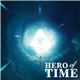 Various - Hero of Time (Music From 